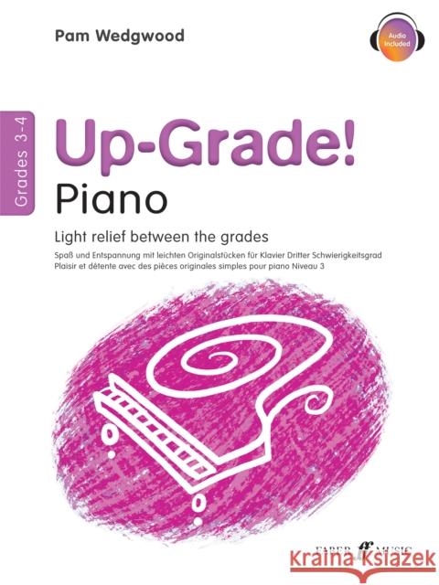 Up-Grade! Piano Grades 3-4  9780571517756 Faber Music Ltd