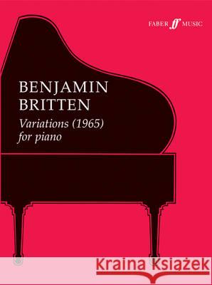 Variations (1965) for Piano Benjamin Britten Colin Matthews  9780571520572