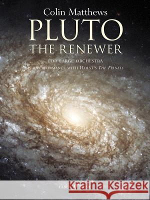 Pluto, the Renewer: Full Score  9780571520749 Faber Music Ltd