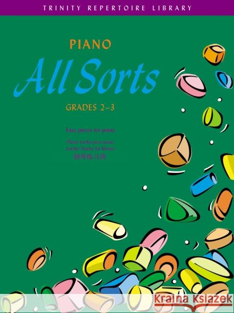 Piano All Sorts: Grades 2-3 York, John 9780571521333 Faber & Faber
