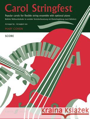 Carol Stringfest: Piano Acc. Only, Score Mary Cohen 9780571521401 Faber & Faber