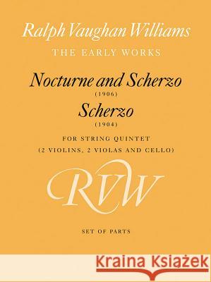 Nocturne and Scherzo with Scherzo Ralph Vaughan Williams 9780571521753 Faber Music Ltd