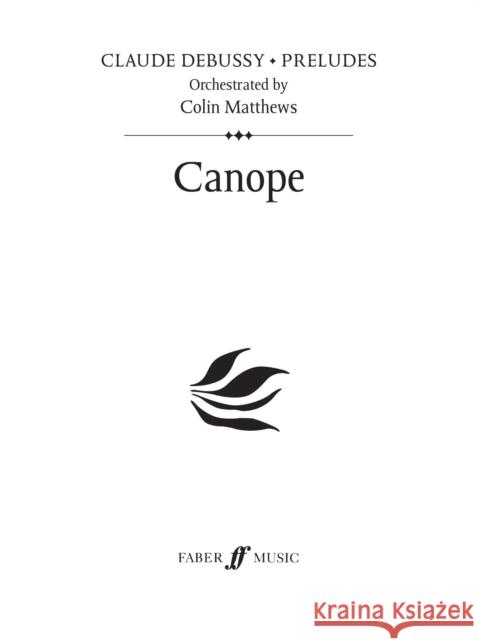 Canope (Prelude 4)  9780571524273 Faber & Faber