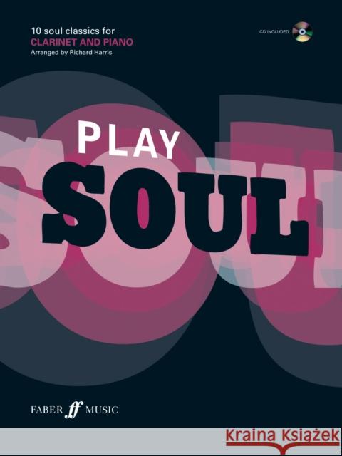 PLAY SOUL  9780571524617 FABER MUSIC LTD