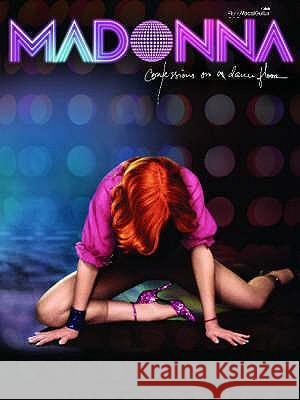 CONFESSIONS ON A DANCE FLOOR Madonna 9780571525829 FABER MUSIC LTD