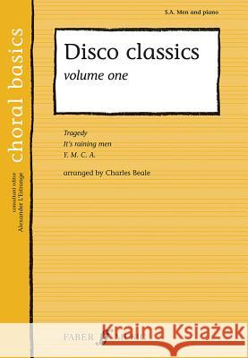 Disco Classics, Vol 1 Alfred Publishing 9780571526277 Faber & Faber
