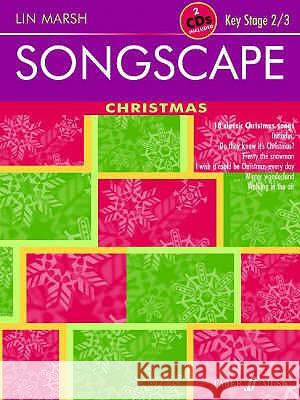 SONGSCAPE CHRISTMAS BOOK/2CDS Lin Marsh 9780571526437 FABER MUSIC