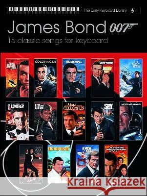 Easy Keyboard Library: James Bond 007 Easy Keyboard 9780571527298