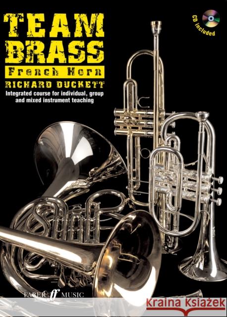 Team Brass: French Horn DUCKETT, RICHARD 9780571528189