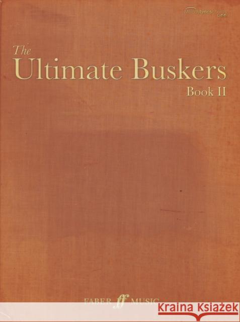 The Ultimate Buskers Book 2 Various Contributors 9780571529568 FABER MUSIC LTD