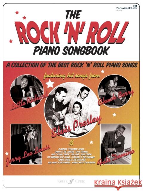 The Rock 'n' Roll Piano Songbook  9780571529889 Faber Music Ltd
