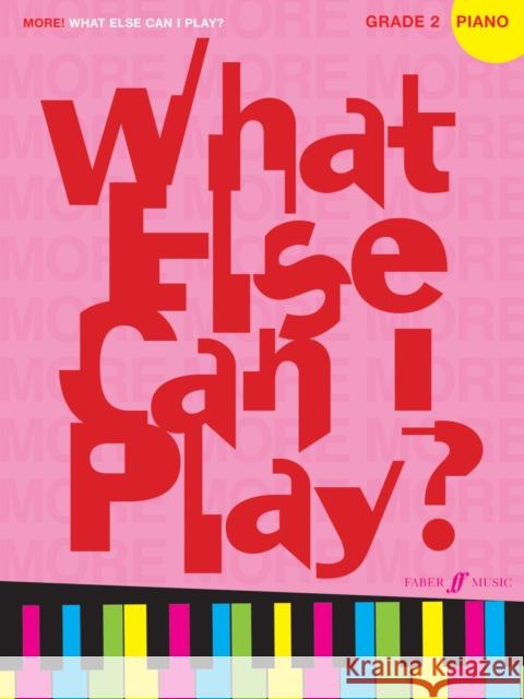 Piano   9780571530489 What Else Can I Play?