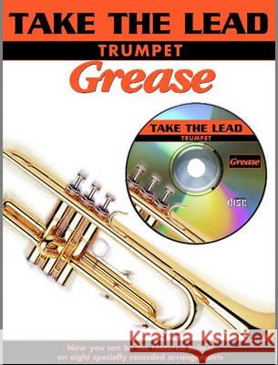 Grease (Trumpet)  9780571531264 Take the Lead