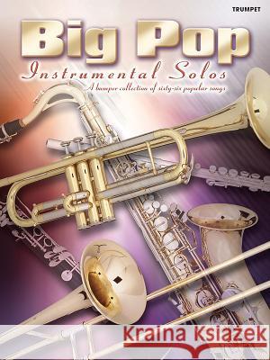 Big Pop Instrumental Solos for Trumpet Alfred Music 9780571531806