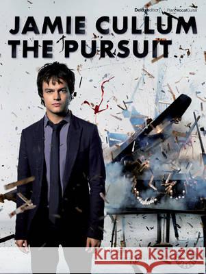 The Pursuit : piano/vocal/guitar Jamie Cullum 9780571533978