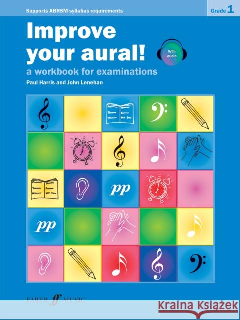 Improve Your Aural! Grade 1 Paul Harris 9780571534388 0