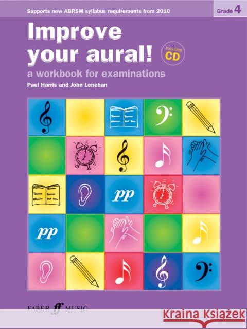 Improve your aural! Grade 4 John Lenehan 9780571535453 Faber Music Ltd