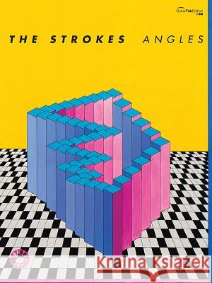 The Strokes -- Angles: Guitar Tab   9780571536436 Faber Music Ltd