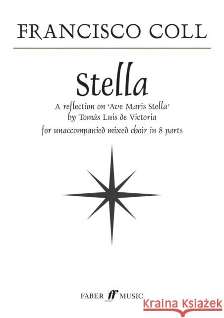Stella (Mixed Voice Choir)   9780571536528 