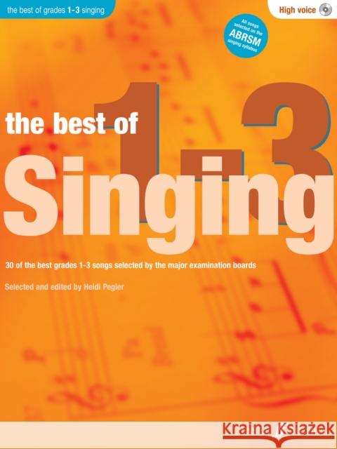 The Best Of Singing Grades 1 - 3 (High Voice)  9780571536832 0