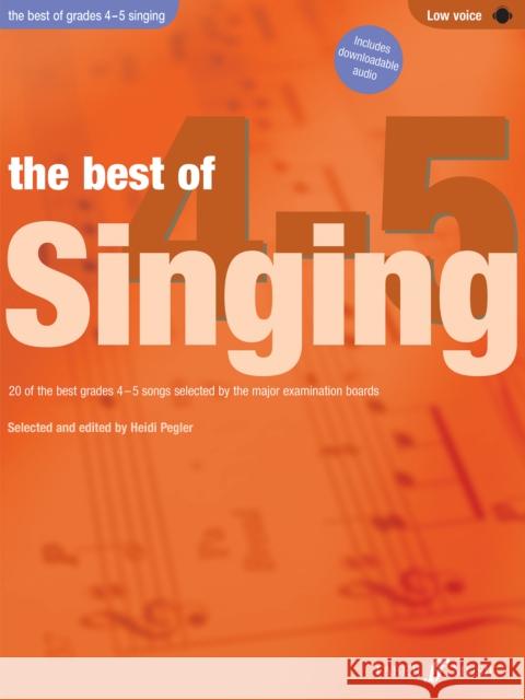 The Best Of Singing Grades 4-5 (Low Voice) Heidi Pegler   9780571536863