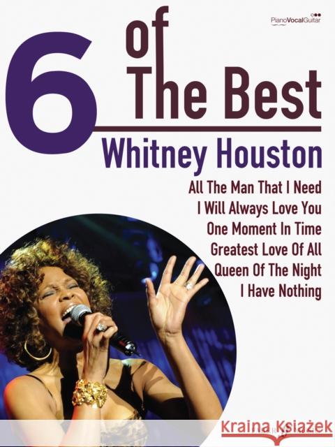 6 Of The Best: Whitney Houston Houston, Whitney 9780571536900 Six of the Best