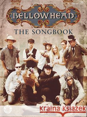 Bellowhead -- The Songbook: Piano/Vocal/Guitar  Bellowhead 9780571538294 Faber Music Ltd