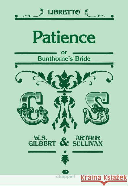 Patience (Libretto)  Gilber, W. S.|||Sullivan, A. 9780571538584 