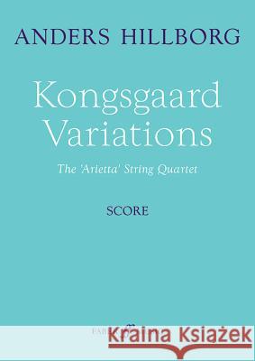 Kongsgaard Variations: Score Anders Hillborg 9780571539703 Faber & Faber