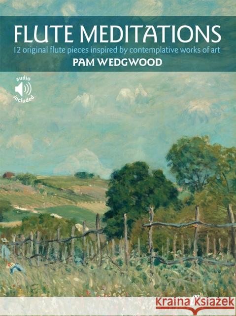 Flute Meditations Wedgwood, Pam 9780571541638 FABER MUSIC