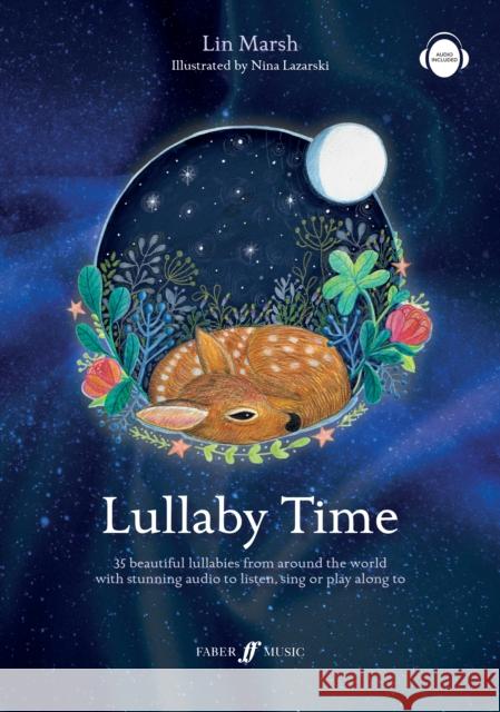 Lullaby Time Nina Lazarski Lin Marsh  9780571542543 Faber Music Ltd