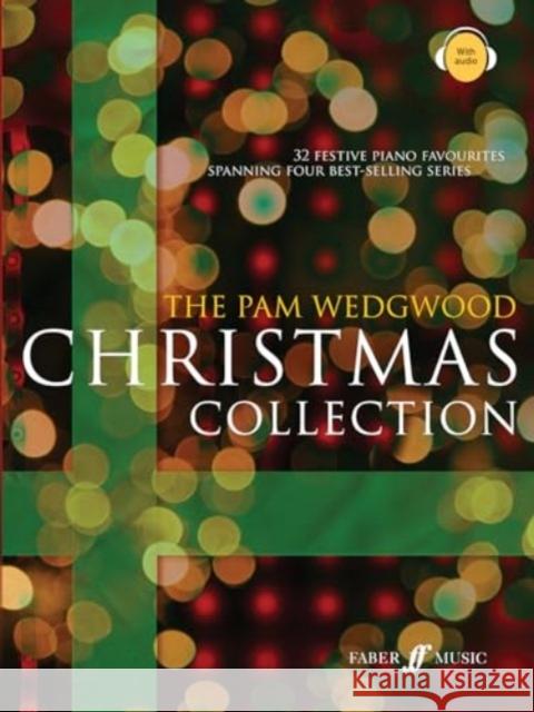 The Pam Wedgwood Christmas Collection  9780571542956 Faber Music Ltd