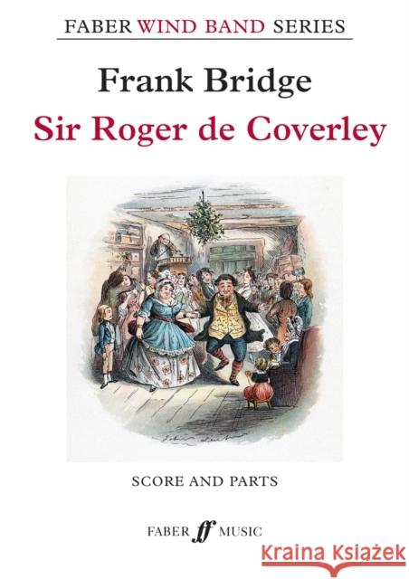 Sir Roger de Coverley: Conductor Score & Parts  9780571572380 