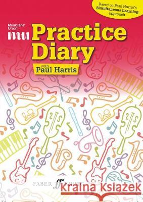 Musicians' Union Practice Diary HARRIS, PAUL 9780571597338 