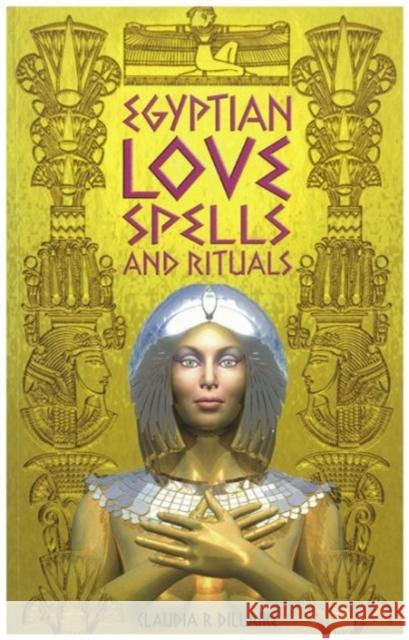 Egyptian Love Spells Claudia Dillaire 9780572030469 W Foulsham & Co Ltd