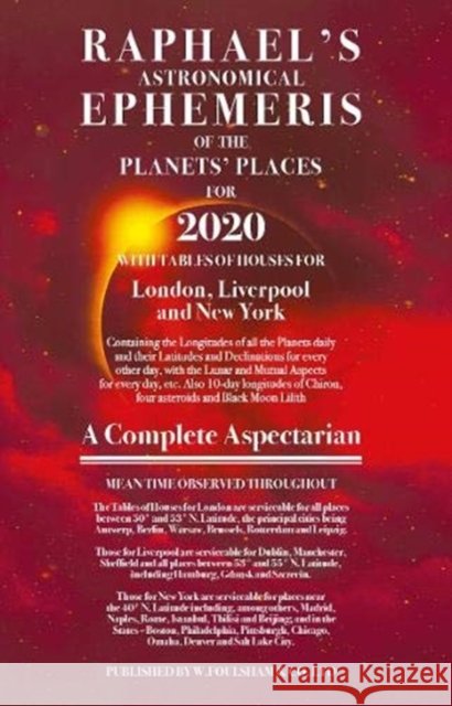 Raphael's Ephemeris 2020 Edwin Raphael 9780572047801 W Foulsham & Co Ltd
