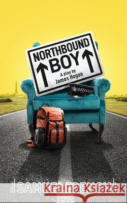 Northbound Boy James Hogan 9780573000607