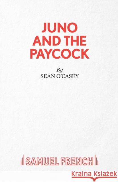 Juno and the Paycock Sean O'casey 9780573012143