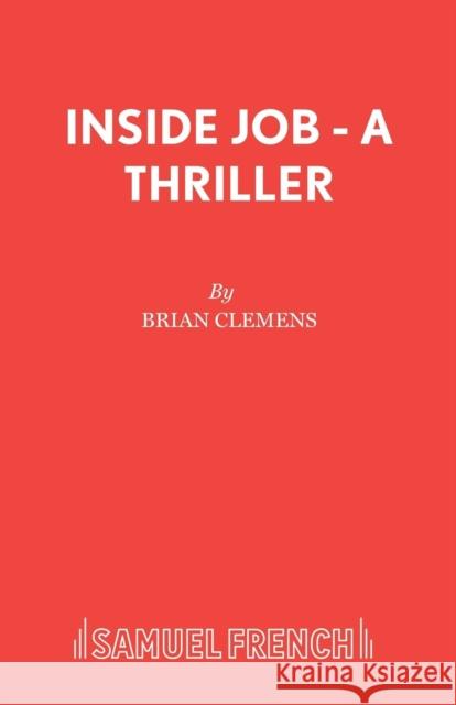 Inside Job - A thriller Clemens, Brian 9780573017926