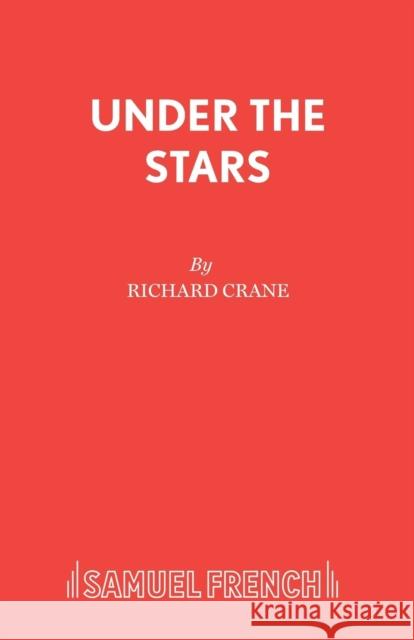 Under the Stars Crane, Richard 9780573019111