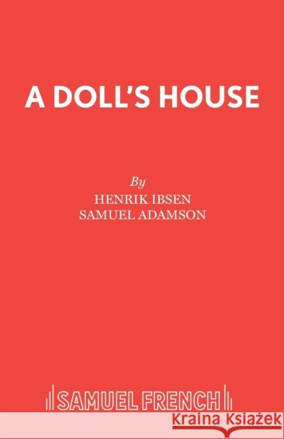 A Doll's House  9780573019517 Samuel French Ltd