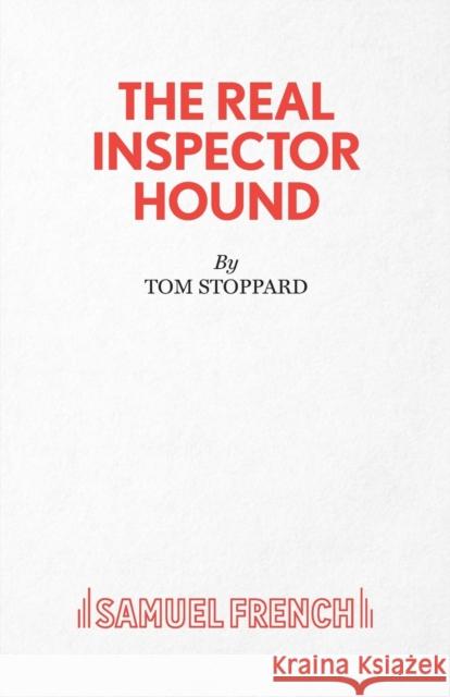 The Real Inspector Hound Tom Stoppard 9780573023231