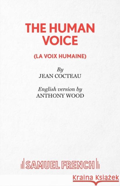 The Human Voice Jean Cocteau 9780573033810