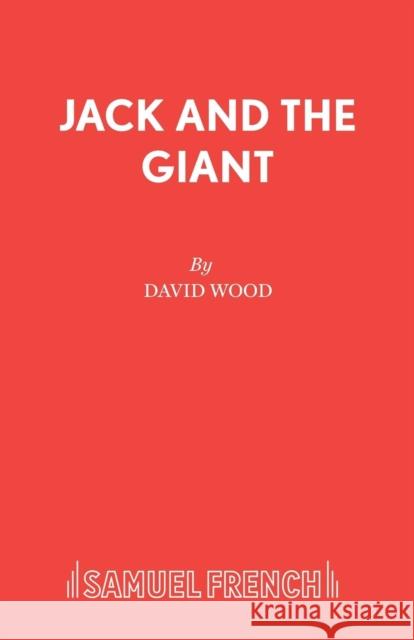 Jack and the Giant  9780573050800 Samuel French Ltd