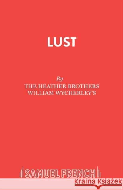 Lust: A Musical  9780573080982 Samuel French Ltd