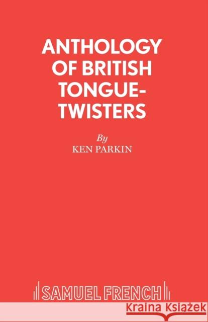 Anthology of British Tongue Twisters  9780573090288 0