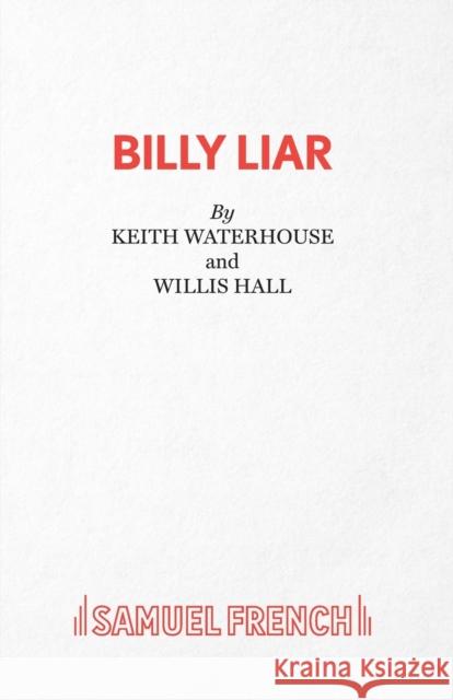 Billy Liar Keith Waterhouse 9780573111426 0