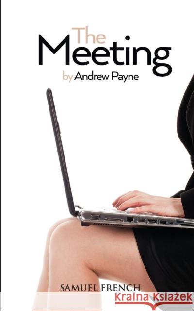 The Meeting Andrew Payne 9780573111488