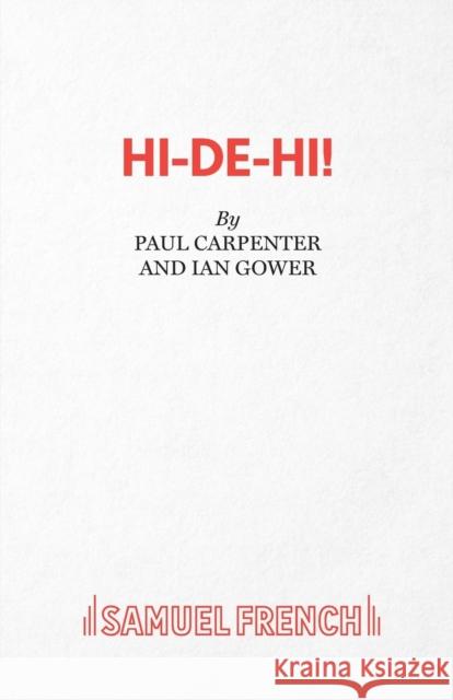 Hi-de-Hi! Carpenter, Paul 9780573111686