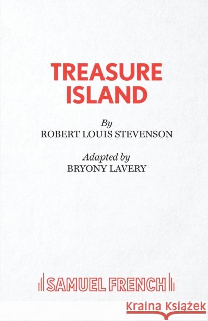 Treasure Island Bryony Lavery 9780573111990